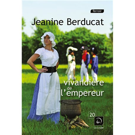 La vivandière de l'Empereur
