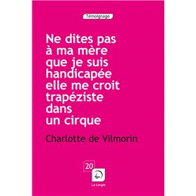 Ne dites pas à ma mère...