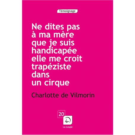 Ne dites pas à ma mère...