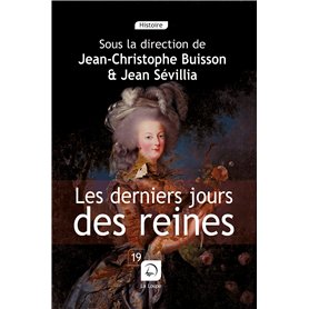 Les derniers jours des reines (vol 1)