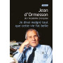 Je dirai malgré tout que cette vie fut belle (Vol 2)