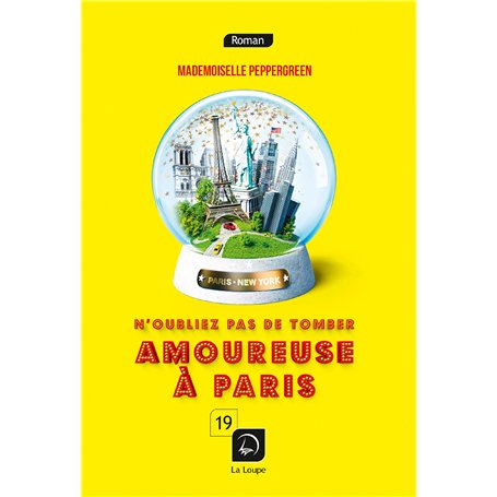 N'oubliez pas de tomber amoureuse à Paris