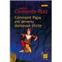 Comment Papa est devenu danseuse étoile ?