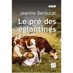 Le pré des églantines