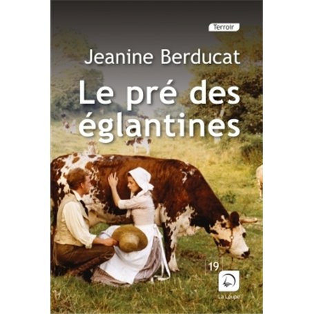 Le pré des églantines