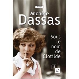 Sous le nom de Clotilde