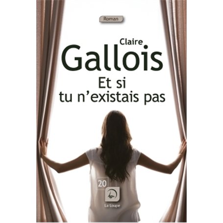 Et si tu n'existais pas