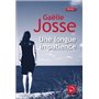 Une longue impatience