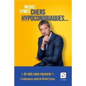 Chers hypocondriaques
