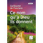Ce nom qu'à Dieu ils donnent