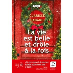 La vie est belle et drôle à la fois