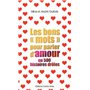Les bons mots pour parler d'amour en 500 histoires drôles