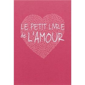 Le petit livre de l'amour