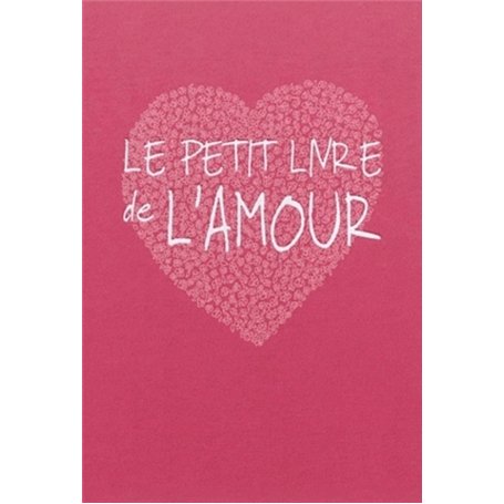 Le petit livre de l'amour