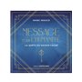 Messages pour l'humanité - La quête du savoir caché
