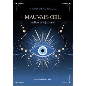 Le mauvais oeil - Adieu et à jamais !