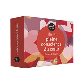 La petite boîte de la pleine conscience du coeur