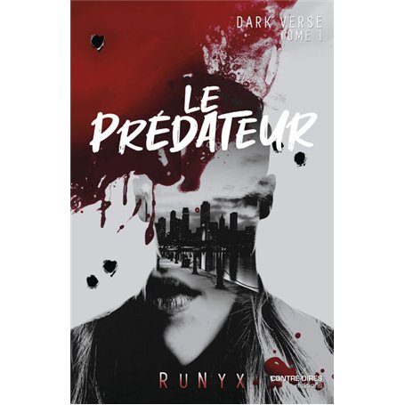 Dark Verse - Tome 1 Le Prédateur