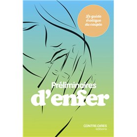 Préliminaires d'enfer