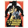 Le Dictateur et le dragon de mousse