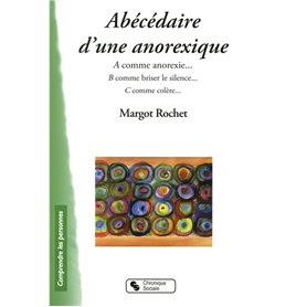 ABECEDAIRE D'UNE ANOREXIQUE