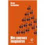 Mes coureurs imaginaires