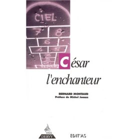 César l'enchanteur