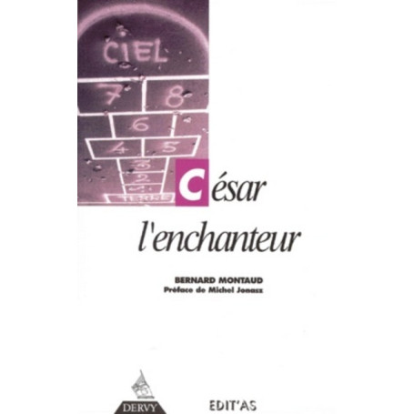 César l'enchanteur