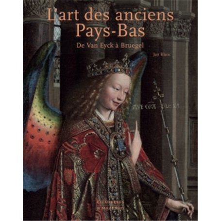 L'Art Des Anciens Pays Bas