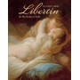 Le XVIIIe Siècle Libertin - Réedition