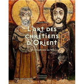 L'ART DES CHRÉTIENS D'ORIENT