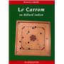 Le carrom ou billard Indien
