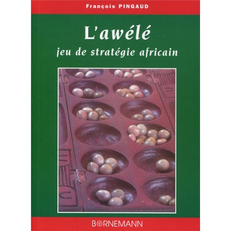 L'awélé jeu de stratégie africain
