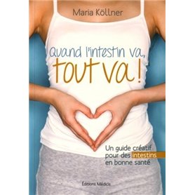 Quand l'intestin va