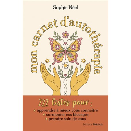 Mon carnet d'autothérapie - 222 listes pour mieux vous connaître