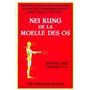 Nei kung de la moelle des os
