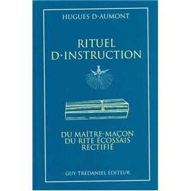 Rituel d'instruction du maître-maçon du rite écossais rectifié