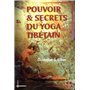Pouvoir et secrets du yoga tibetain