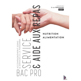 Nutrition alimentation - Bac Pro Assp - Accompagnement soins et services à la personne