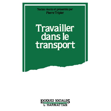 TRAVAILLER DANS LE  TRANSPORT RECHERCHES ...