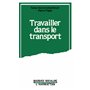 TRAVAILLER DANS LE  TRANSPORT RECHERCHES ...