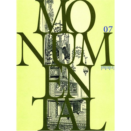 Monumental n°07. Aménagements liturgiques des cathédrales de France