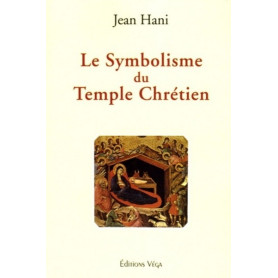 Le symbolisme du temple chrétien