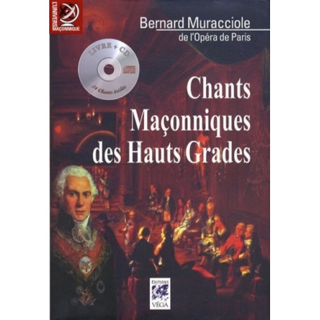 Chants maconiques des hauts grades + CD