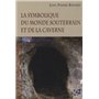 La symbolique du monde souterrain et de la caverne (poche)