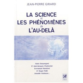 La science et les phénomènes de l'au-delà