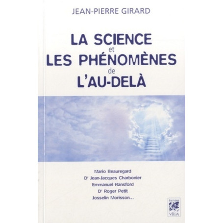 La science et les phénomènes de l'au-delà