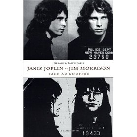 Janis Joplin et Jim Morrison face au gouffre