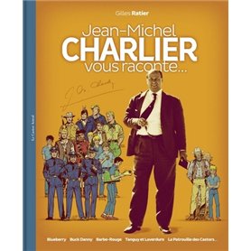 Jean-Michel Charlier vous raconte...