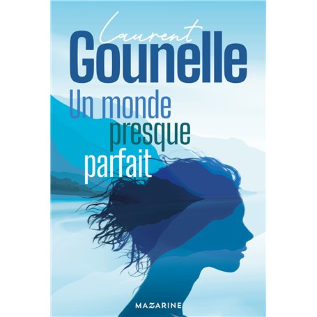 Un monde presque parfait - Nouveau roman 2024